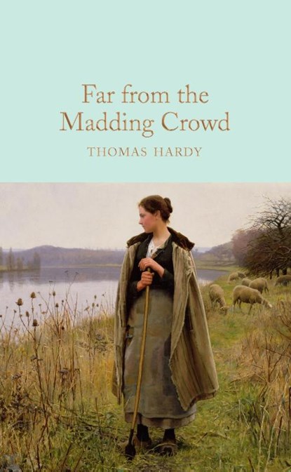 Far From the Madding Crowd, Thomas Hardy - Gebonden - 9781509890026