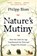 Nature's Mutiny, Philipp Blom - Paperback - 9781509890439