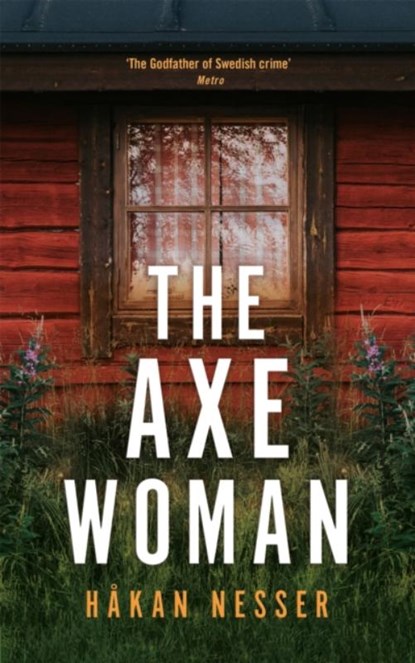 The Axe Woman, Hakan Nesser - Gebonden - 9781509892334