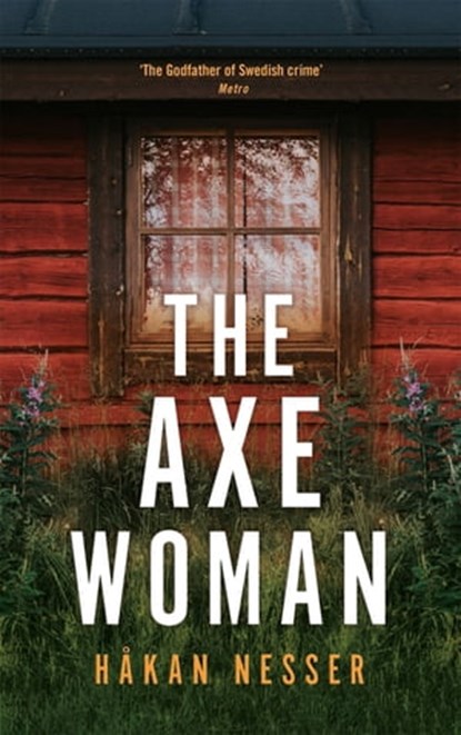 The Axe Woman, Håkan Nesser - Ebook - 9781509892372