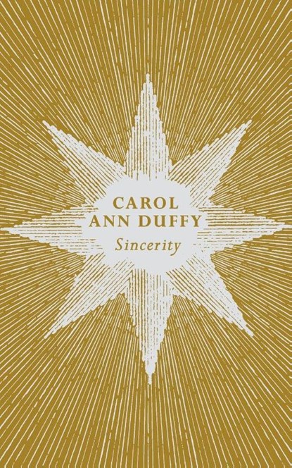 Sincerity, Carol Ann Duffy DBE - Paperback - 9781509893454