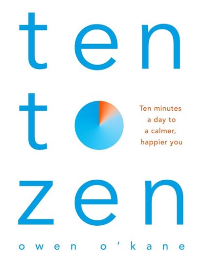 Ten to Zen, Owen O'Kane - Paperback - 9781509893676