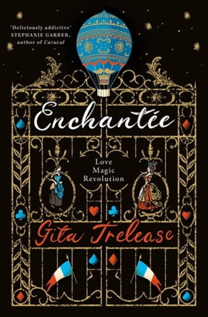 Enchantée, Gita Trelease - Ebook - 9781509895984