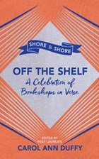 Off The Shelf | Carol Ann Duffy Dbe | 