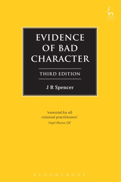 Evidence of Bad Character, J R (UNIVERSITY OF CAMBRIDGE,  UK) Spencer - Paperback - 9781509900046