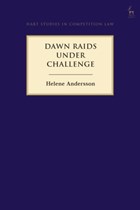 Dawn Raids Under Challenge | Helene (university of Stockholm) Andersson | 