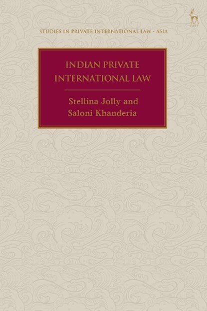 Indian Private International Law, Stellina (South Asian University Jolly ; Saloni (OP Jindal Global University Khanderia - Gebonden - 9781509938186