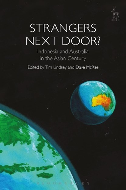 Strangers Next Door?, prof Tim (The University of Melbourne) Lindsey ; Dr Dave (The University of Melbourne) McRae - Paperback - 9781509939640