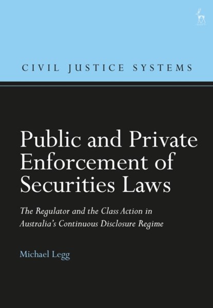 Public and Private Enforcement of Securities Laws, Professor Michael (University of New South Wales Legg - Gebonden - 9781509941513