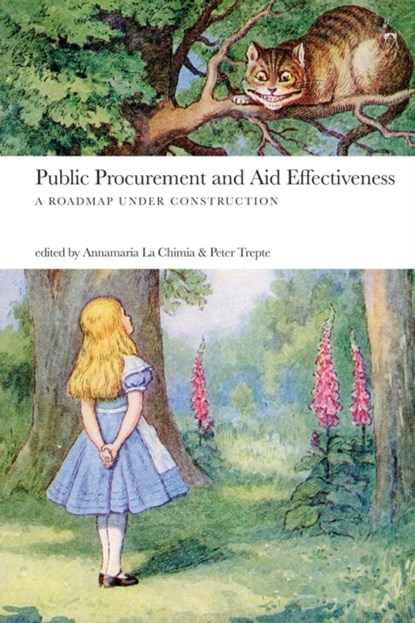 Public Procurement and Aid Effectiveness, Annamaria La Chimia ; Dr Peter Trepte - Paperback - 9781509946303