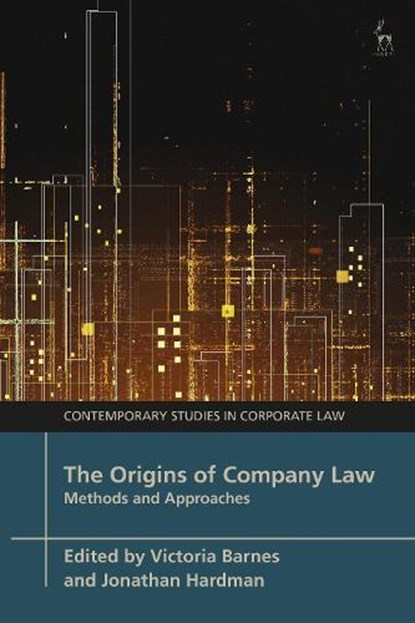 The Origins of Company Law, Victoria (Queen's University Belfast Barnes ; Jonathan (University of Edinburgh Hardman - Paperback - 9781509964482