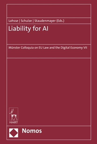 Liability for AI: Münster Colloquia on EU Law and the Digital Economy VII, Sebastian Lohsse - Gebonden - 9781509973941