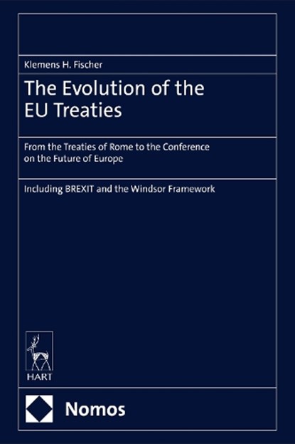 The Evolution of the EU Treaties, Klemens H (University of Cologne Fischer - Gebonden - 9781509980147