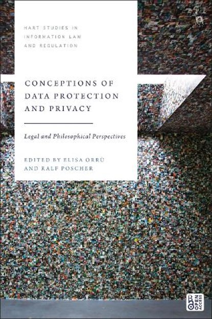Conceptions of Data Protection and Privacy, Elisa (Max Planck Institute for the Study of Crime Orru ; Ralf (Max Planck Institute Poscher - Gebonden - 9781509983728