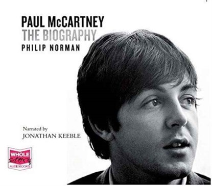 Paul McCartney: The Biography, Philip Norman - AVM - 9781510027077