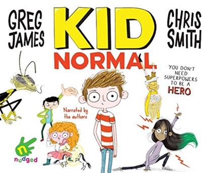 Kid Normal, Chris Smith ; Greg James - AVM - 9781510089846