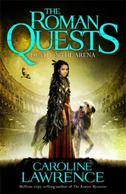 Roman Quests: Death in the Arena, Caroline Lawrence - Paperback - 9781510100305