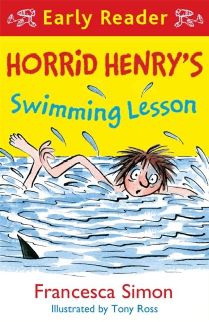 Horrid Henry Early Reader: Horrid Henry's Swimming Lesson, Francesca Simon - Paperback - 9781510101982