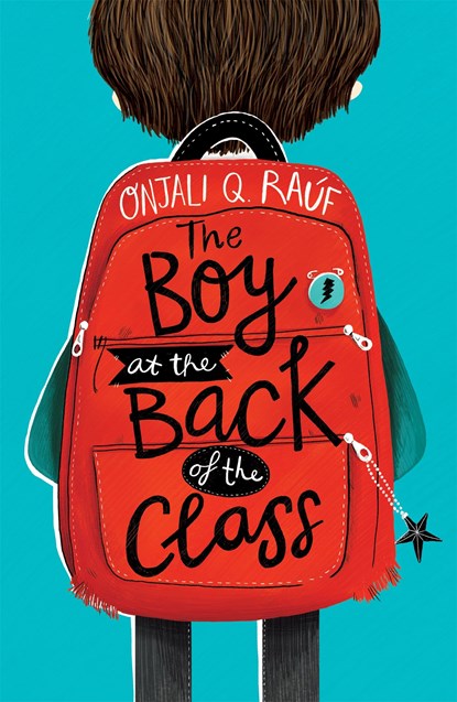 The Boy At the Back of the Class, Onjali Q. Rauf - Paperback Pocket - 9781510105010