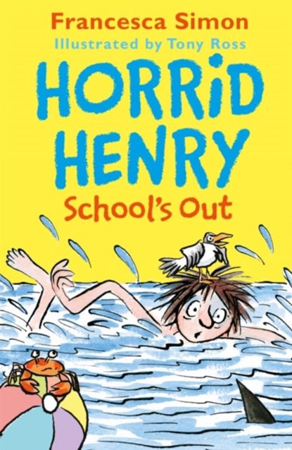 Horrid Henry School's Out, Francesca Simon - Paperback - 9781510105164