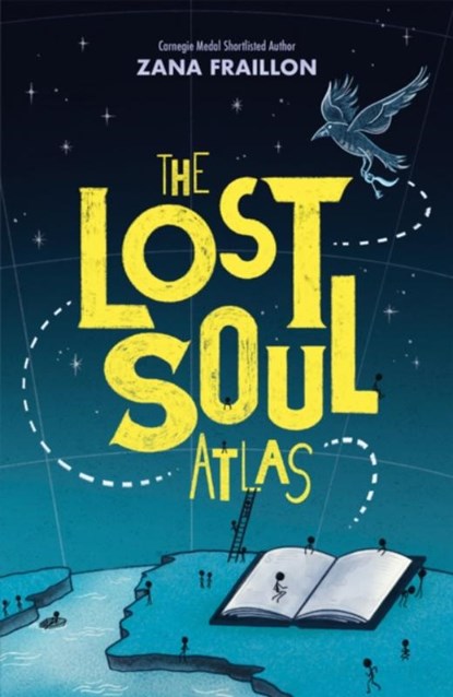The Lost Soul Atlas, Zana Fraillon - Paperback - 9781510106826