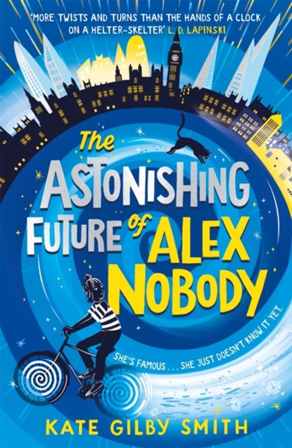 The Astonishing Future of Alex Nobody, Kate Gilby Smith - Paperback - 9781510108370