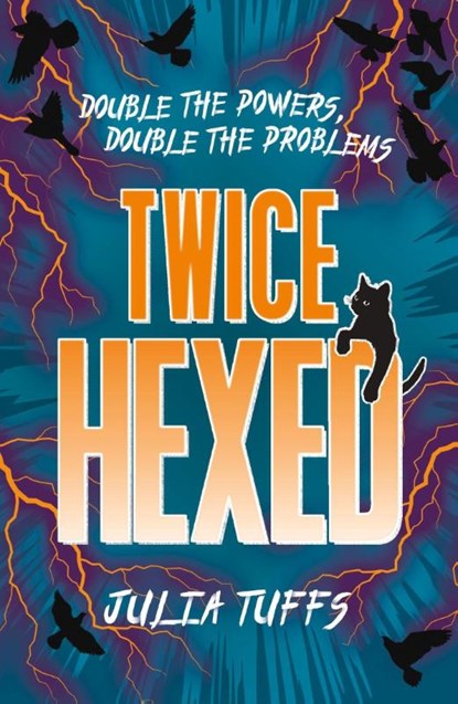 Twice Hexed, Julia Tuffs - Paperback - 9781510109391