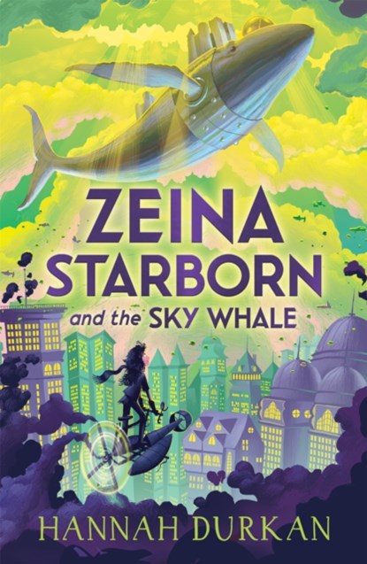 Zeina Starborn and the Sky Whale, Hannah Durkan - Paperback - 9781510109599