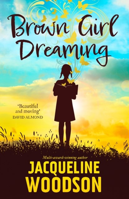 Brown Girl Dreaming, Jacqueline Woodson - Paperback - 9781510111738