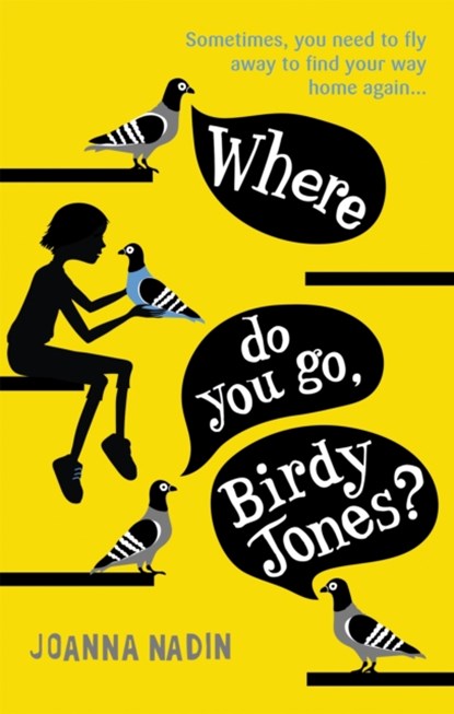 Where Do You Go, Birdy Jones?, Joanna Nadin - Paperback - 9781510201262