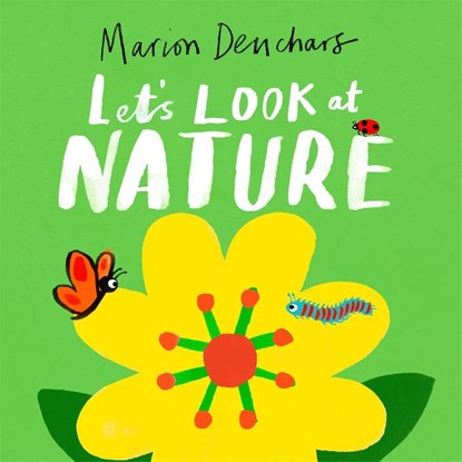 Let's Look at... Nature, DEUCHARS,  Marion - Gebonden - 9781510230163