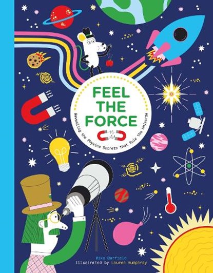 Feel the Force, Mike Barfield - Gebonden - 9781510230439