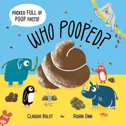 Who Pooped?: Who Pooped?, Aidan Onn - Gebonden - 9781510231450