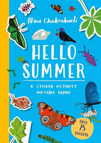 Hello Summer, Nina Chakrabarti - Paperback - 9781510231849