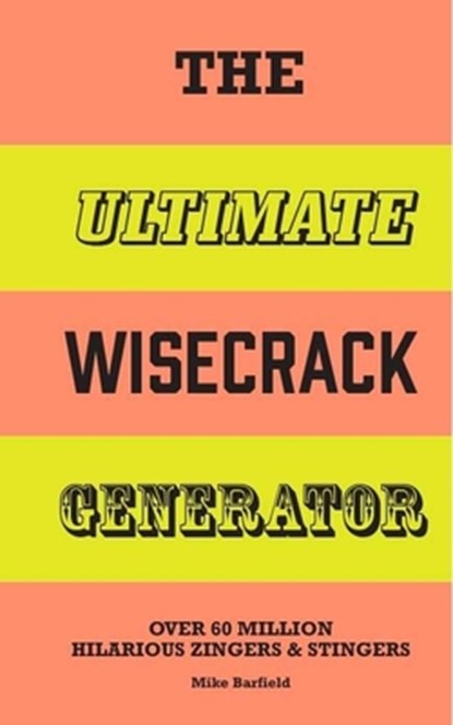The Ultimate Wisecrack Generator, Mike Barfield - Gebonden - 9781510231955