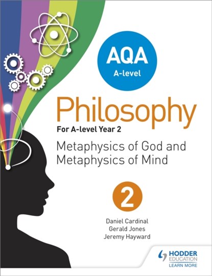 AQA A-level Philosophy Year 2, Jeremy Hayward ; Gerald Jones ; Dan Cardinal - Paperback - 9781510400269