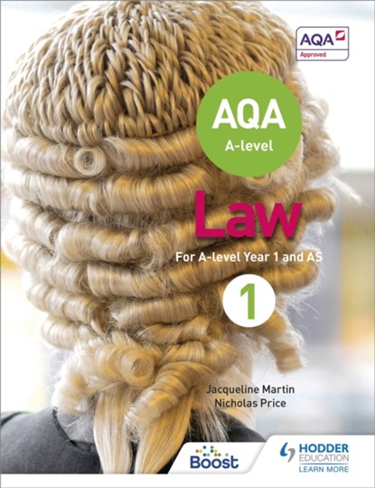 AQA A-level Law for Year 1/AS, Jacqueline Martin ; Nicholas Price - Paperback - 9781510401648