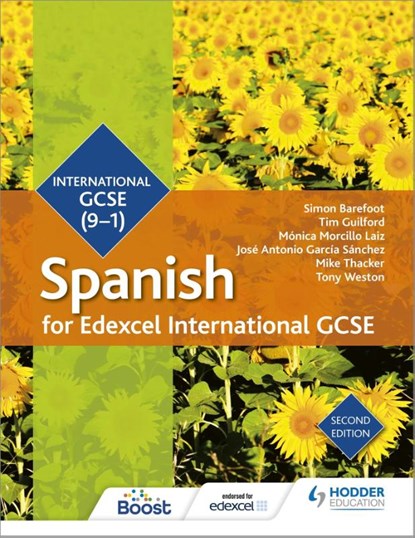 Edexcel International GCSE Spanish Student Book Second Edition, Simon Barefoot ; Timothy Guilford ; Monica Morcillo Laiz ; Jose Antonio Garcia Sanchez - Paperback - 9781510403345