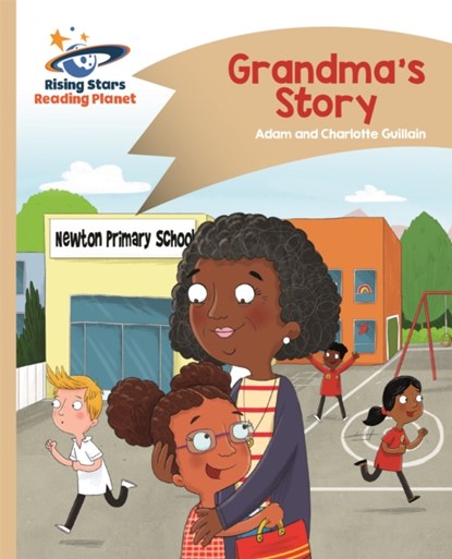 Reading Planet - Grandma's Story - Gold: Comet Street Kids, Adam Guillain ; Charlotte Guillain - Paperback - 9781510411685