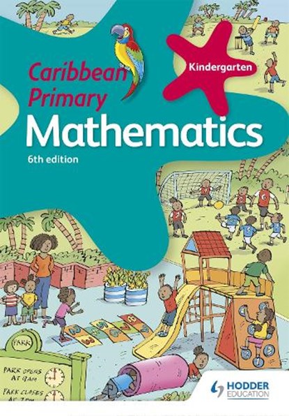 Caribbean Primary Mathematics Kindergarten 6th edition, Karen Morrison - Paperback - 9781510414037