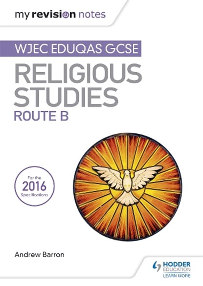 My Revision Notes WJEC Eduqas GCSE Religious Studies Route B, Andrew Barron - Paperback - 9781510418356
