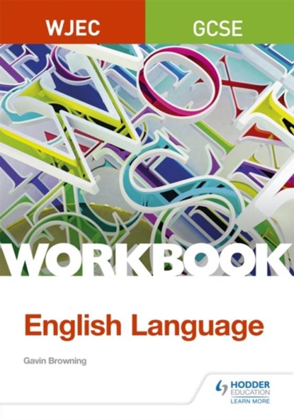 WJEC GCSE English Language Workbook, Gavin Browning - Paperback - 9781510419933