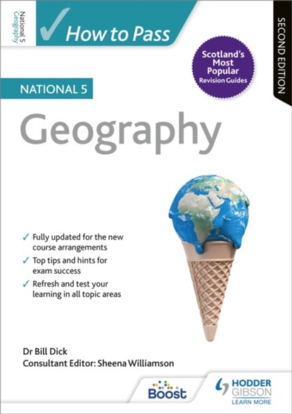 How to Pass National 5 Geography, Second Edition, Bill Dick - Paperback - 9781510420915