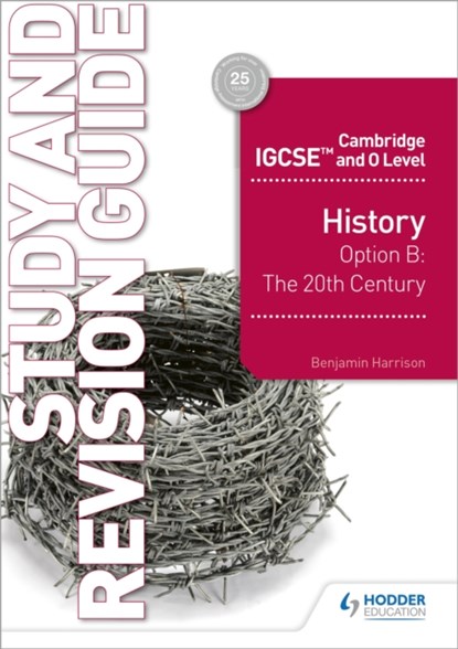 Cambridge IGCSE and O Level History Study and Revision Guide, Benjamin Harrison - Paperback - 9781510421196