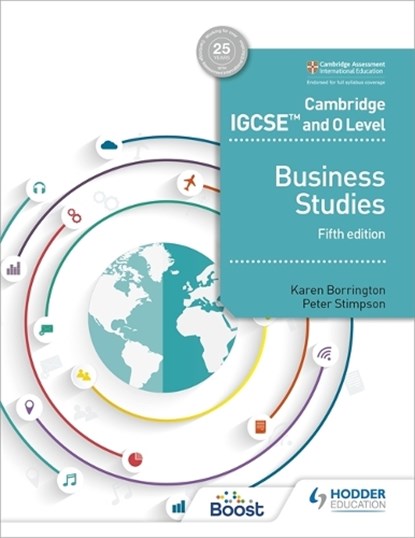 Cambridge IGCSE and O Level Business Studies 5th edition, Karen Borrington ; Peter Stimpson - Paperback - 9781510421233