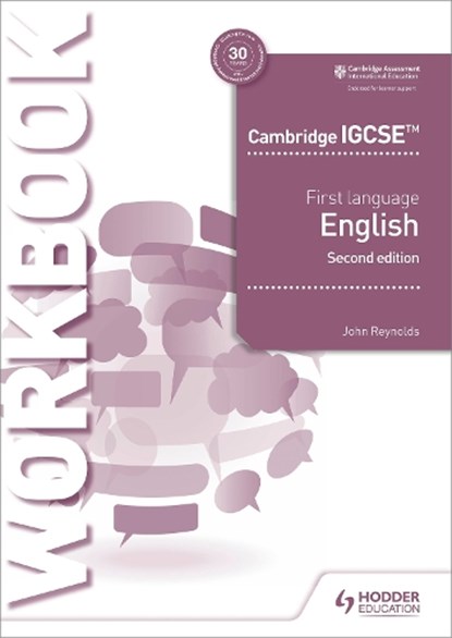 Cambridge IGCSE First Language English Workbook 2nd edition, John Reynolds - Paperback - 9781510421325