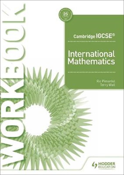 Cambridge IGCSE International Mathematics Workbook, niet bekend - Paperback - 9781510421639