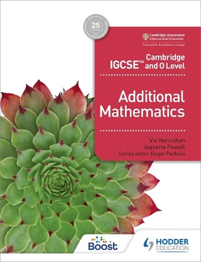 Cambridge IGCSE and O Level Additional Mathematics, HANRAHAN,  Val - Paperback - 9781510421646