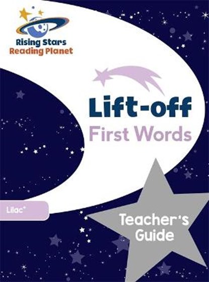 Reading Planet Lift-off First Words: Teacher's Guide (Lilac Plus), Gill Budgell - Paperback - 9781510429697