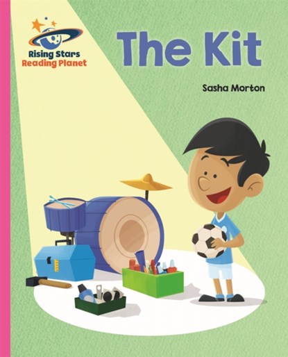 Reading Planet - The Kit - Pink A: Galaxy, Sasha Morton - Paperback - 9781510430532